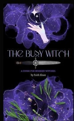 The Busy Witch (eBook, ePUB) - Sloan, Faith