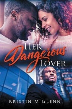 Her Dangerous Lover (eBook, ePUB) - Glenn, Kristin M.