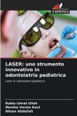 LASER: uno strumento innovativo in odontoiatria pediatrica