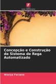 Concepção e Construção de Sistema de Rega Automatizado