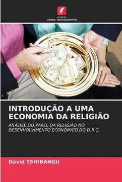 INTRODUÇÃO A UMA ECONOMIA DA RELIGIÃO - TSHIBANGU, David