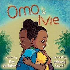 Omo & Ivie (eBook, ePUB) - Amiolemeh, Eva