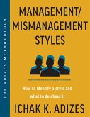 Management/Mismanagement Styles (eBook, ePUB)
