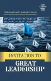 INVITATION TO GREAT LEADERSHIP (eBook, ePUB)