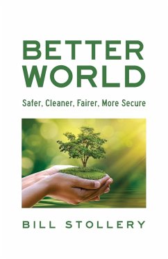 Better World - Stollery, Bill