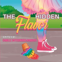 The Hidden Flavor - Satterwhite-Rambert, Camille