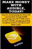 Make Money With Audible, Today! (eBook, ePUB) Make Money With Audible, Today! (eBook, ePUB)