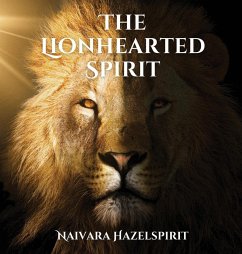 Cover The Lionhearted Spirit