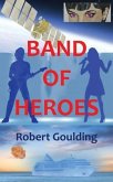 Band of Heroes (eBook, ePUB)