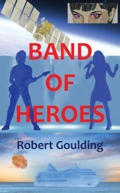 Band of Heroes (eBook, ePUB) - Goulding, Robert