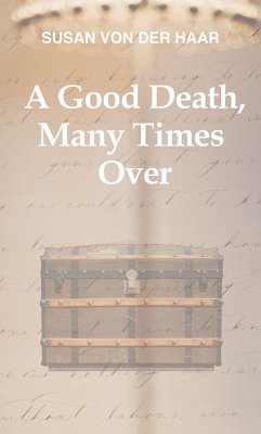 Cover A Good Death, Many Times Over (eBook, ePUB)