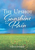 The Upshot of Sunshine and Rain (eBook, ePUB)