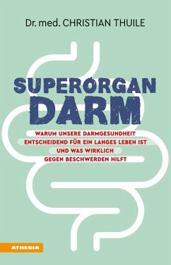 Superorgan Darm (eBook, ePUB) - Thuile, Christian