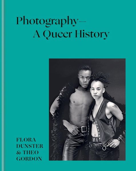 Photography - A Queer History (eBook, ePUB) Photography - A Queer History (eBook, ePUB)