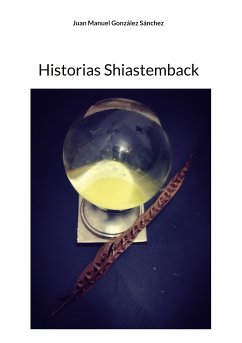 Historias Shiastemback (eBook, ePUB)