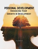 Personal Development: Enhancing Your Growth and Development (Course, #9) (eBook, ePUB)