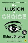 The Illusion of Choice (eBook, ePUB)
