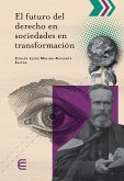 El futuro del derecho en sociedades en transformación (eBook, ePUB)