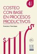 Costeo con base en procesos productivos... - Bild 1