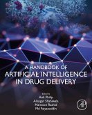 A Handbook of Artificial Intelligence in Drug Delivery (eBook, ePUB)