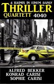 Thriller Quartett 4040 (eBook, ePUB)