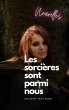Les sorcières sont parmi nous (eBook,... - Bild 1
