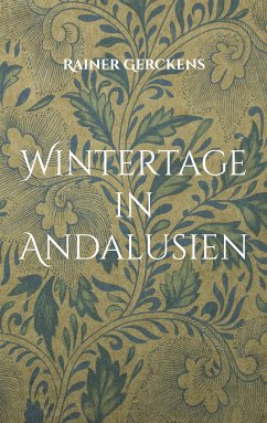 Wintertage in Andalusien (eBook, ePUB)