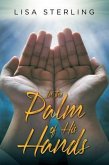 In the Palm of His Hands (eBook, ePUB)