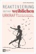 Reaktivierung deiner weiblichen Urkraft... - Bild 1
