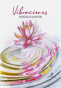 Vibraciones (eBook, ePUB) - Rancor, Gonzalo