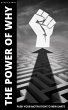 The Power of Why - Push Your Motivation... - Bild 1
