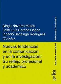 Cover Nuevas tendencias en la comunicación y en la investigación: Su reflejo profesional y académico (eBook, ePUB)