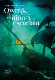 Owenk, el niño escarlata (eBook, ePUB)