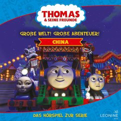 Folgen 1-6: Große Welt! Große Abenteuer! China (MP3-Download) - Kette, Regina