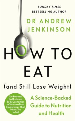 How to Eat (And Still Lose Weight) (eBook, ePUB) - Jenkinson, Andrew