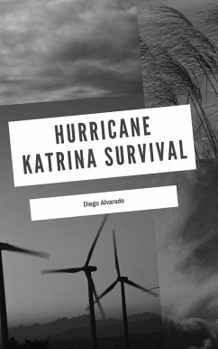 Cover Hurricane Katrina Survival (Surviving through Time) (eBook, ePUB)