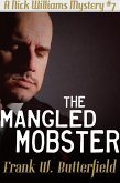 The Mangled Mobster (A Nick Williams Mystery, #7) (eBook, ePUB)