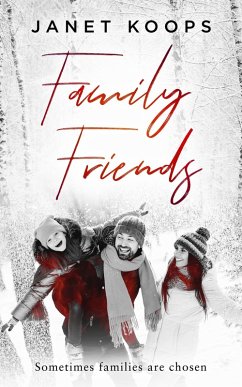 Cover Family Friends (Lost and Found Family, #3) (eBook, ePUB)