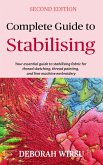 Complete Guide To Stabilising (Books for Textile Artists, #4) (eBook, ePUB)