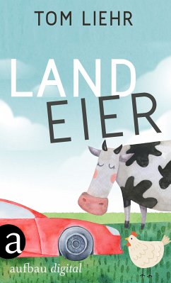 Landeier (eBook, ePUB) - Liehr, Tom