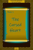 The Cursed Heart (Curse Words: Spellcasting for Fun and Prophet, #1) (eBook, ePUB)
