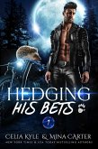 Hedging His Bets (Honey & Fur) (eBook, ePUB)