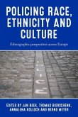 Policing race, ethnicity and culture (eBook, ePUB)