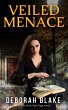 Veiled Menace (The Veiled Magic Series,... - Bild 1