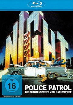 Police Patrol - Die Chaotenstreife vom Nachtrevier