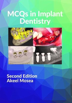 MCQs in Implant Dentistry (eBook, ePUB) - Mosea, Akeel