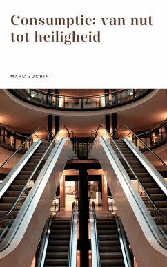 Cover Consumptie: van nut tot heiligheid (eBook, ePUB)