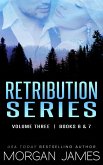 Retribution Series Box Set 3 (eBook, ePUB) Retribution Series Box Set 3 (eBook, ePUB)