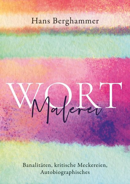 Wortmalerei (eBook, ePUB) Wortmalerei (eBook, ePUB)