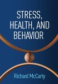 Stress, Health, and Behavior (eBook, ePUB)
